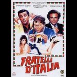 Maurizio Mattioli, Angelo Bernabucci, Christian De Sica, Jerry Calà e Massimo Boldi – Fratelli d’Italia – Film completo